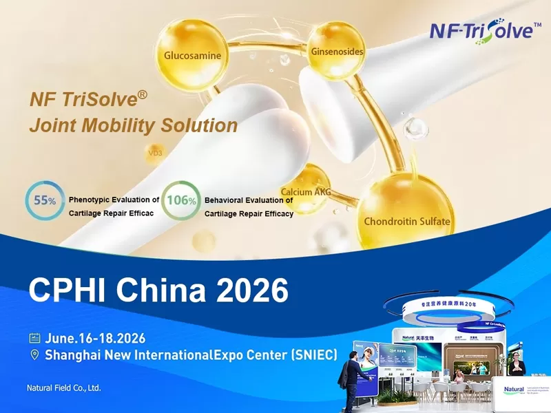 Встречайте Natural Field на CPHI China 2026: Откройте для себя научно обоснованные ингредиентные инновации для здорового старения и здоровья суставов.